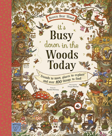 Brown Bear Wood: Itâ??s Busy Down In The Woods Today